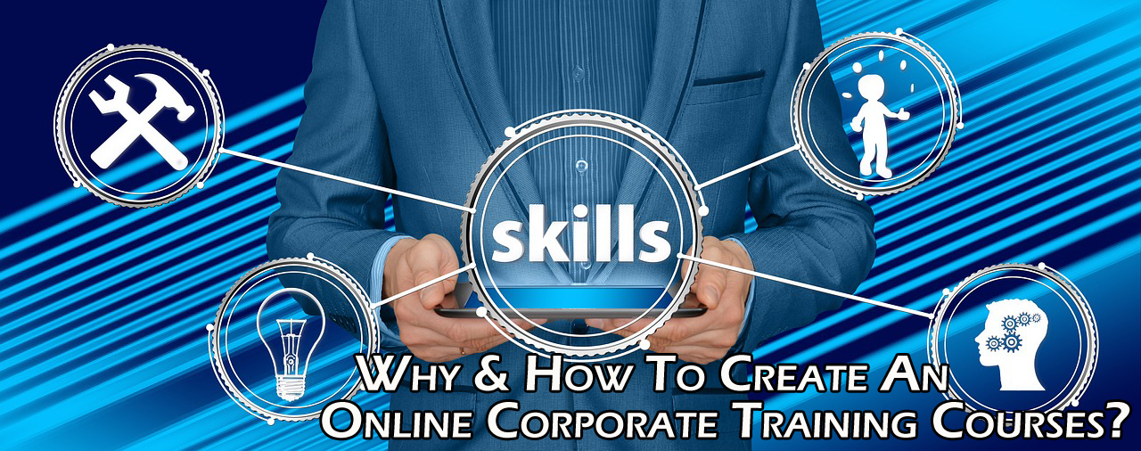 How To Create An Online Corporate Training Courses