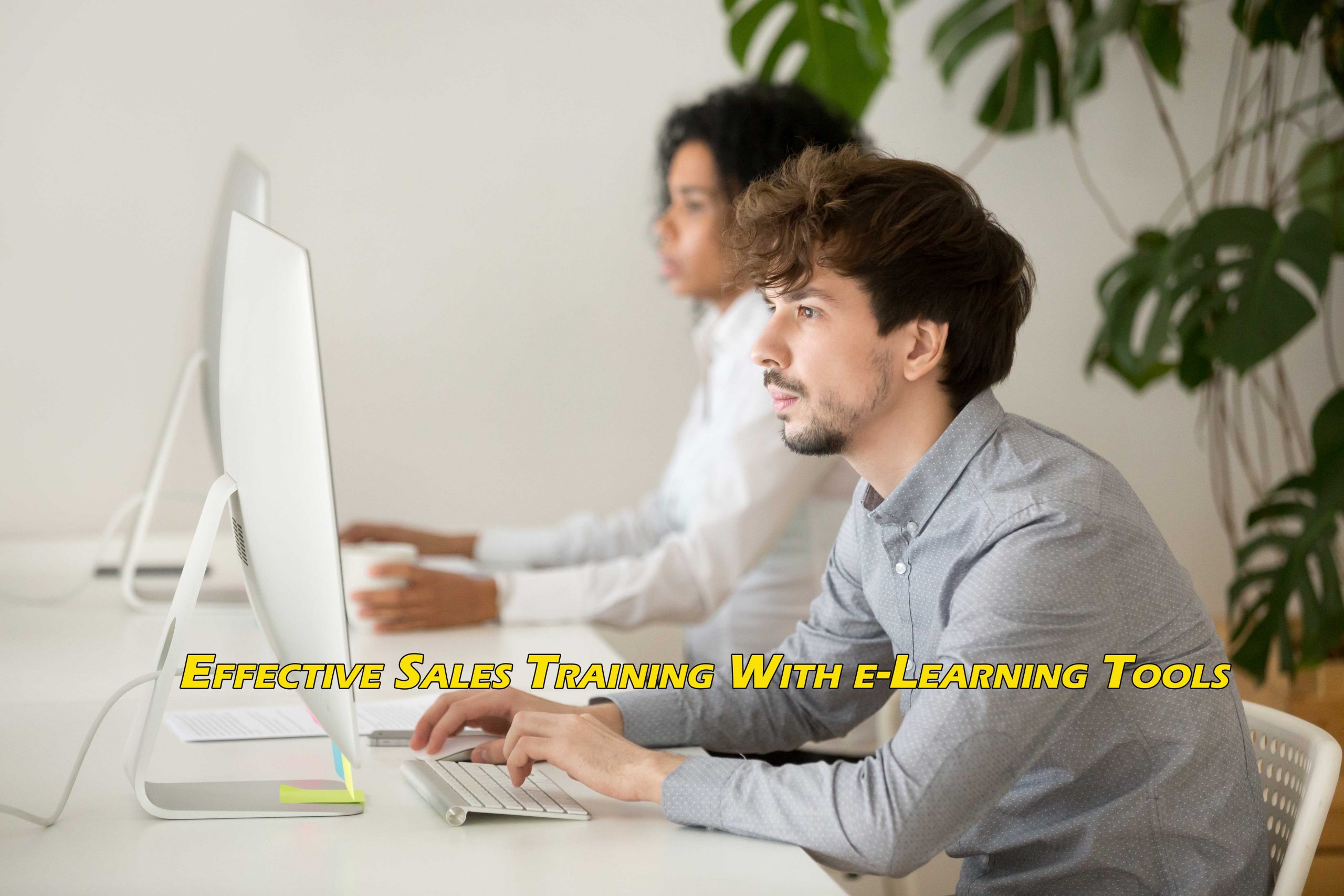 Effective Sales Training With e-Learning Tools
